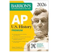 AP U.S. History Premium, 2026: Prep Book with 5 Practice Tests + Comprehensive Review + Online Practice