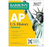 AP U.S. History Premium, 2027: 5 Practice Tests + Comprehensive Review + Online Practice