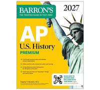 AP U.S. History Premium, 2027: 5 Practice Tests + Comprehensive Review + Online Practice - Barrons Educational Series - Barrons Educational Services - ebook (ePub) - Livre