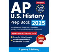 AP U.S. History Prep Book 2025: Comprehensive Review with 4 Full-Length Practice Tests and Detailed Answer Explanations