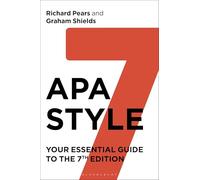 APA Style: Your Essential Guide To The 7th Edition