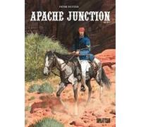 Apache Junction Buch 1