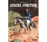 Apache Junction Buch 1