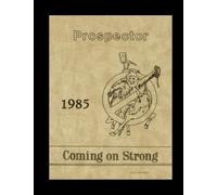 Apache Junction High School - 1985 Yearbook | Official Classmates® Premium Reprint | Authentic Archival Edition | Softcover