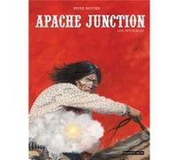 Apache Junction - [Livre en VO] Nuyten, Peter (Auteur)