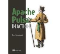Apache Pulsar In Action