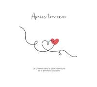 Apaise ton cœur