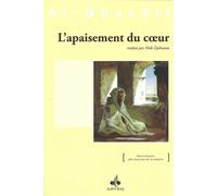 Apaisement du coeur l’ - Muhammad Ibn Muhammad Abu Hamid L'imam Al-Ghazali - Albouraq - broché - Essai