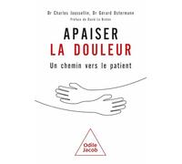 Apaiser la douleur: Un chemin vers le patient