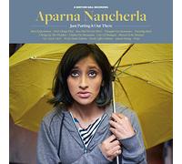 Aparna Nancherla - Just Putting It Out There