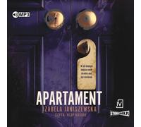 Apartament - Izabela Janiszewska (livre audio en polonais)