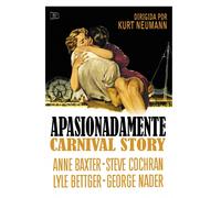 Apasionadamente Carnival Story