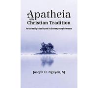 Apatheia In The Christian Tradition