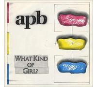 APB - What Kind Of Girl?