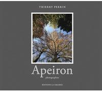 Apeiron Photographies - Thierry Perrin - La Simarre - cartonné - Recueil