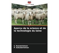 Aperçu de la science et de la technologie du laine