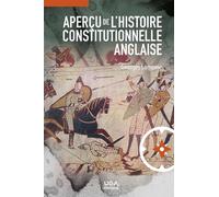 Aperçu De L'histoire Constitutionnelle Anglaise