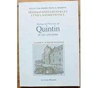 Aperçu de l'histoire de Quintin et ses environs