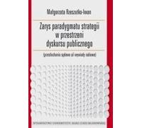 Aperçu du paradigme de la stratégie dans l'espace du discours public
