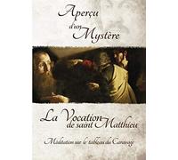 Aperçu d'un mystère-La Vocation de Saint Matthieu-Méditation sur Le Tableau du Caravage