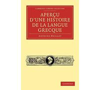 Apercu d'une histoire de la langue grecque