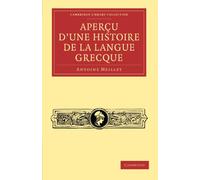 Apercu d'une histoire de la langue grecque
