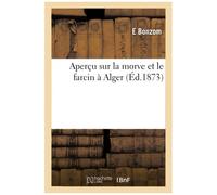 Aperçu Sur La Morve Et Le Farcin À Alger