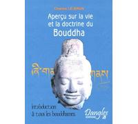 Aperçu Sur La Vie Et La Doctrine Du Bouddha