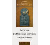 Aperçus de médecine chinoise traditionnelle by Jean Schatz (2006-12-08)