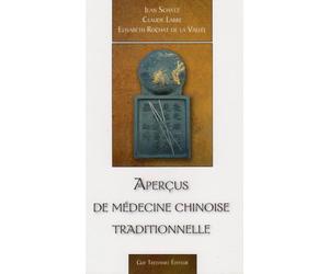 Aperçus de médecine chinoise traditionnelle by Jean Schatz (2006-12-08)