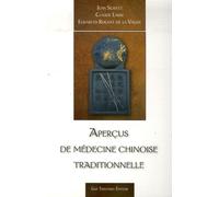 Aperçus de médecine chinoise traditionnelle - Claude Larre - Tredaniel La Maisnie - broché - Guide