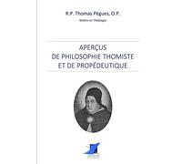 Aperçus de philosophie thomiste et de propédeutique