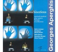 Aperghis, Georges - Aperghis - Machinations