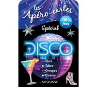 Collectif – Apéro-cartes spécial DISCO – Larousse