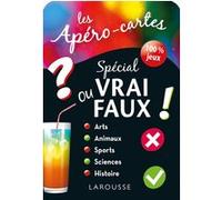 Apéro-cartes spécial VRAI ou Faux ou les DEUX Collectif (Auteur)