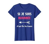 Apéro Duo Si Je suis bourrée Femme Soirée Alcool Humour T-Shirt, Femme, Bleu Royal, M