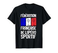 Apéro Française De L'Apéro Sportif Humour Homme Femme Cadeau T-Shirt