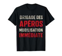 Apéro Humour - Brigade des Apéros Mobilisation T-Shirt