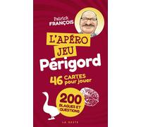 Apero jeu - perigord - Patrick François - Geste - Boîte ou accessoire - Jeux livres objets