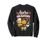 Apero obligatoire Humour Cadeau Sweatshirt