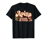 Apéro Raison de Vivre Humoristique T-Shirt Graphique avec Valeur