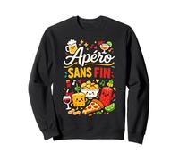 Apéro sans Fin Humour soirée Festive Sweatshirt