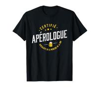 Apérologue certifié, spécialiste en la medecine de la Soif T-Shirt
