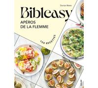 Bibleasy - Apéros De La Flemme - 150 Recettes