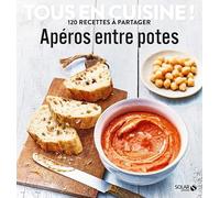 Apéros entre potes - Tous en cuisine !