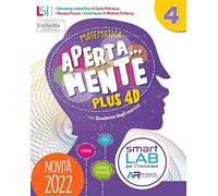 Aperta... mente. Plus 4D. Matematica e scienze. Con Sussidiario di matematica e Quaderno operativo, Sussidiario di scienze e tecnologia e Quaderno ... matematica e scienze 4-5, Qu... (Vol. 1)