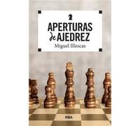 Aperturas De Ajedrez Illescas, Miguel (Auteur)