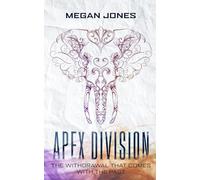 Apex Division: The withdrawal that comes with the past