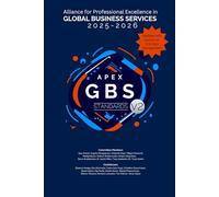 APEX GBS Standards 2025 - 2026: Alliance for Professional Excellence in Global Business Services Standards Committee