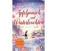 Apfelpunsch und Winterleuchten | Heidi Swain Heidi SwainHeidi Swain (Auteur)